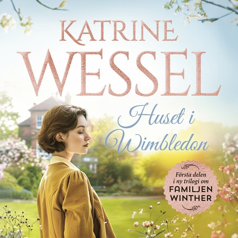 Katrine Wessel - Huset i Wimbledon, Ljudbok