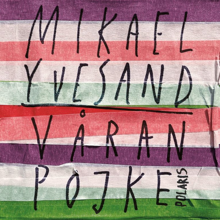 Mikael Yvesand - Våran pojke, Ljudbok