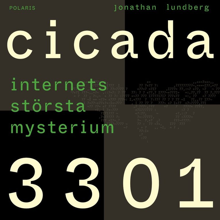 Jonathan Lundberg - Cicada 3301 : internets största mysterium, Ljudbok