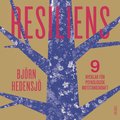 Resiliens - 9 nycklar f�r psykologisk motst�ndskraft
