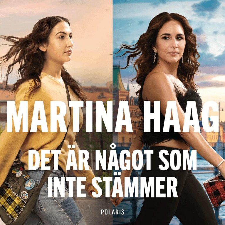 Martina Haag - Det är något som inte stämmer, Ljudbok