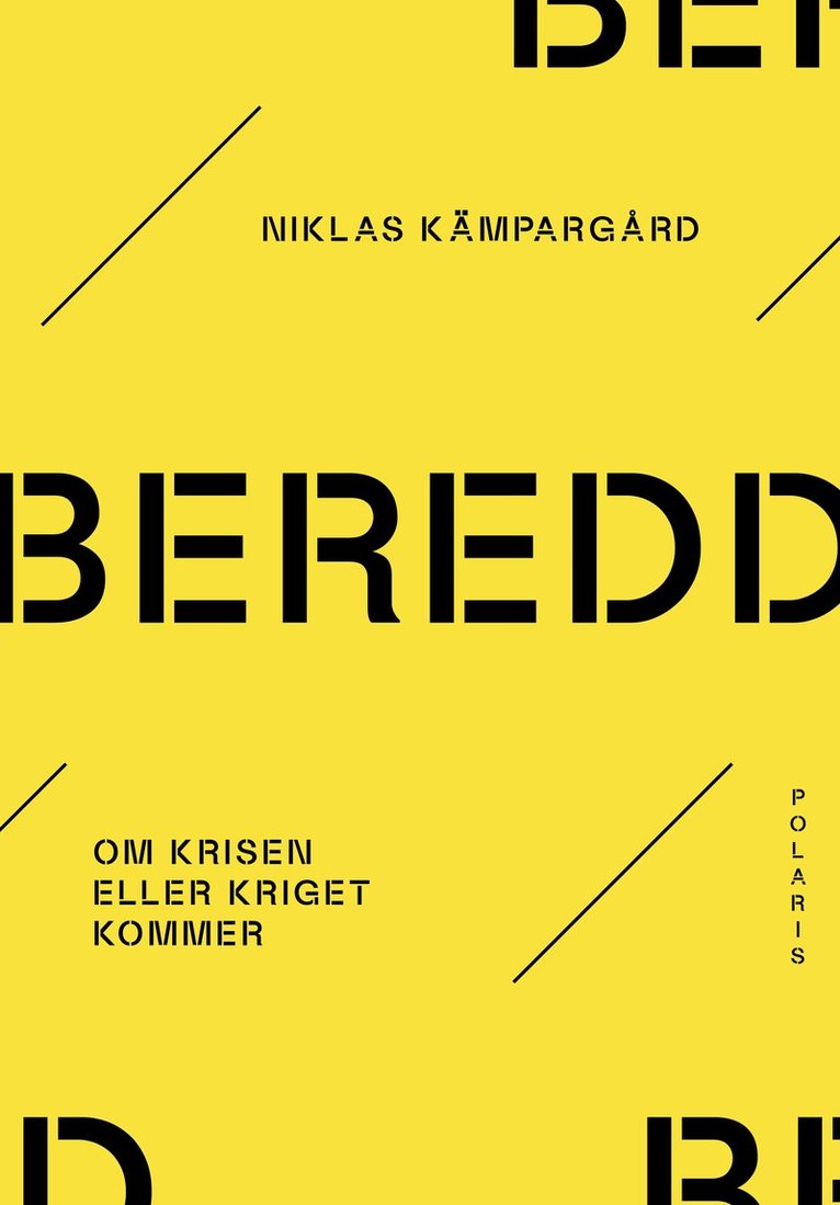 Niklas Kämpargård - Beredd : om krisen eller kriget kommer, E-bok