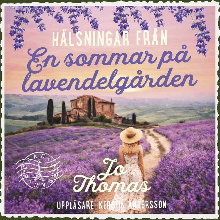 Jo Thomas - En sommar på lavendelgården, Ljudbok