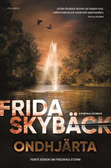 Frida Skybäck - Ondhjärta, E-bok