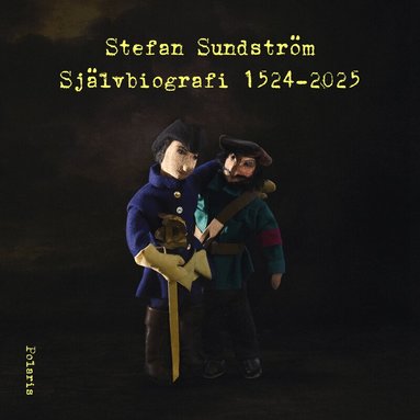 Stefan Sundström - Självbiografi 1524-2025, Ljudbok