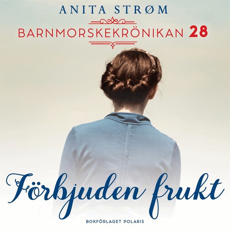 Anita Strøm - Förbjuden frukt, Ljudbok