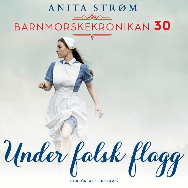 Anita Strøm - Under falsk flagg, Ljudbok