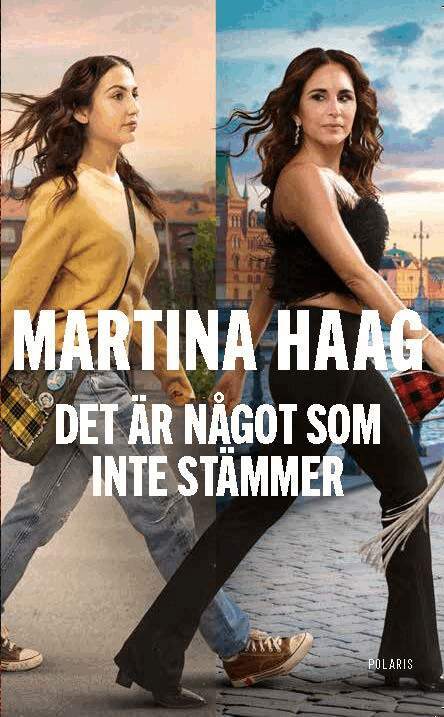 Martina Haag - Det är något som inte stämmer, E-bok