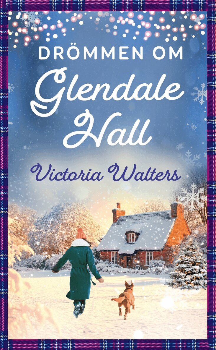 Victoria Walters - Drömmen om Glendale Hall, E-bok