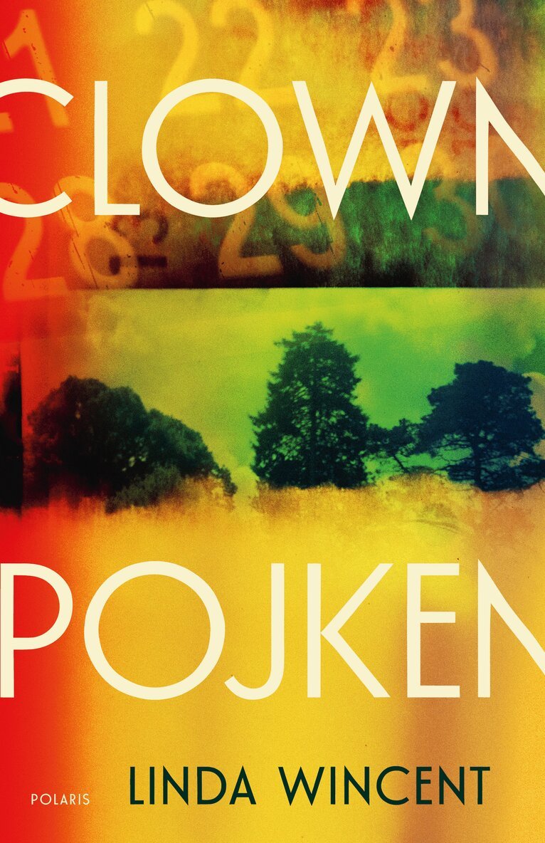 Linda Wincent - Clownpojken, E-bok
