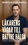 L�karens v�gar till b�ttre h�lsa