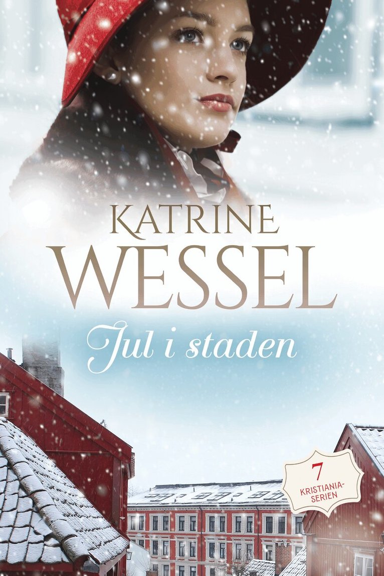 Katrine Wessel - Jul i staden, E-bok