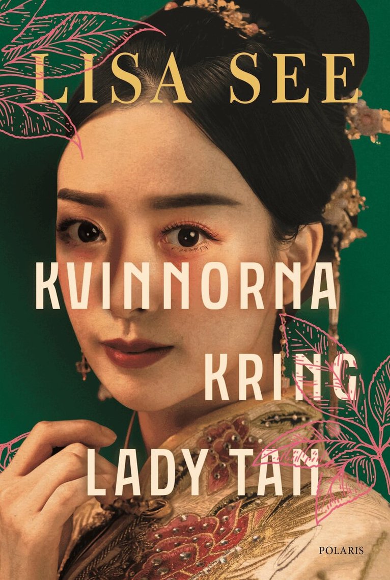 Lisa See - Kvinnorna kring Lady Tan, E-bok
