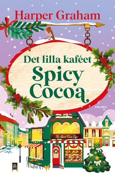 Harper Graham - Det lilla kafeét Spicy Cocoa, Häftad. Tillgänglighet: Förboka