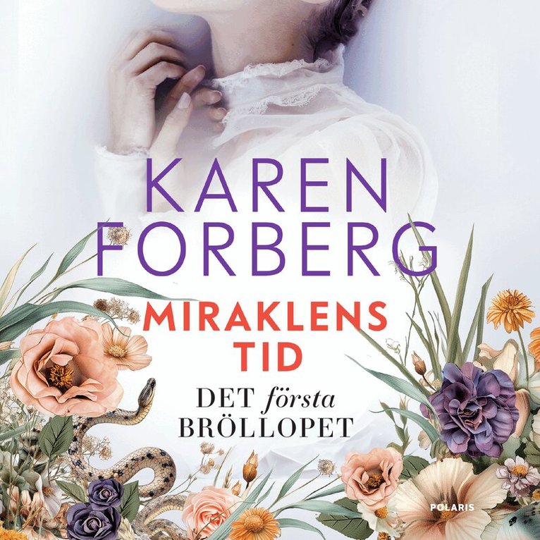Karen Forberg - Det första bröllopet, Ljudbok