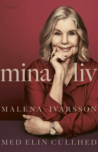 Malena Ivarsson, Elin Cullhed - Mina liv, Inbunden. Tillgänglighet: Förboka