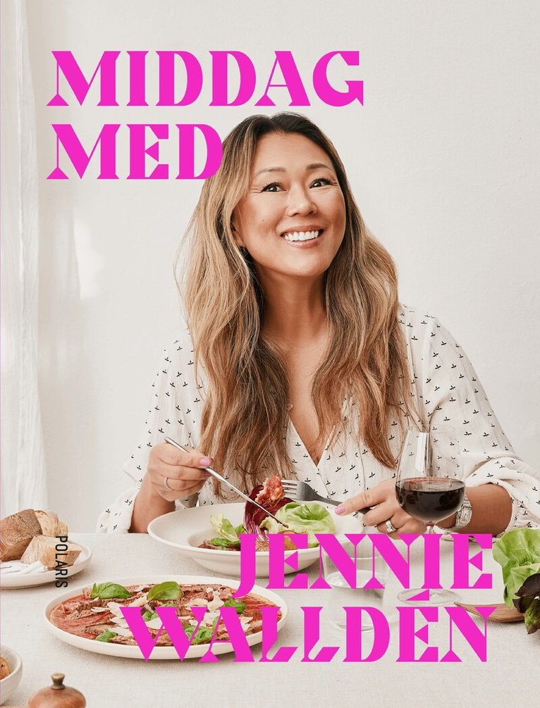 Jennie Walldén - Middag med Jennie Walldén, Inbunden