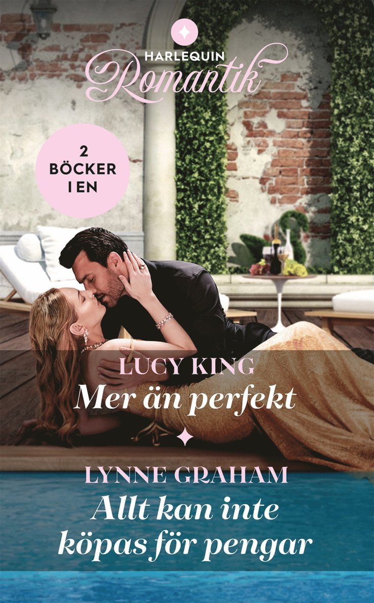Lynne Graham, Lucy King - Mer än perfekt / Allt kan inte köpas för pengar, E-bok