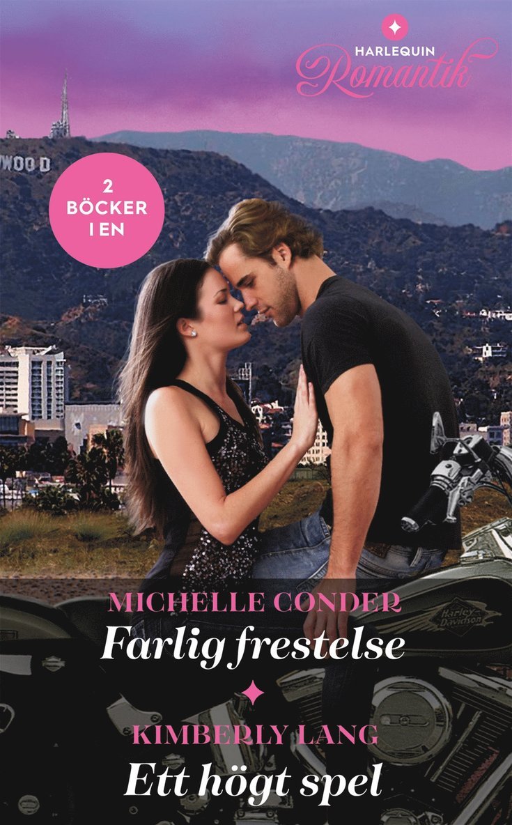 Kimberly Lang, Michelle Conder - Farlig frestelse / Ett högt spel, E-bok