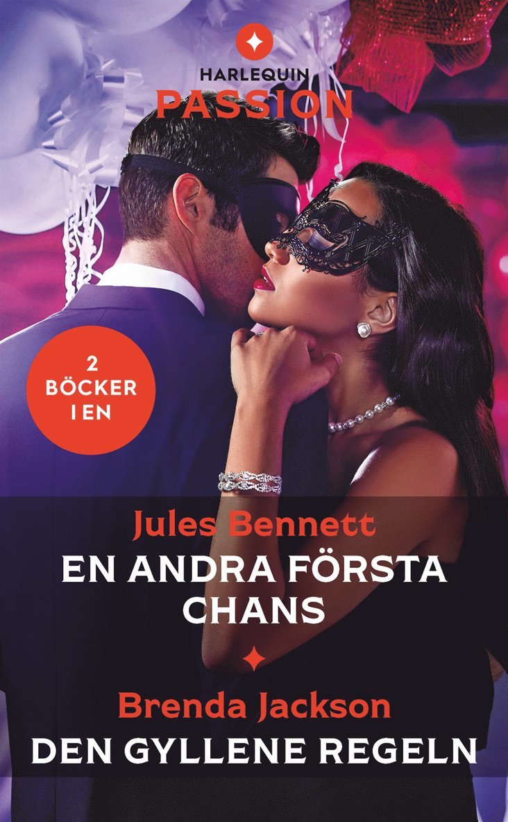 Jules Bennett, Brenda Jackson - En andra första chans / Den gyllene regeln, E-bok