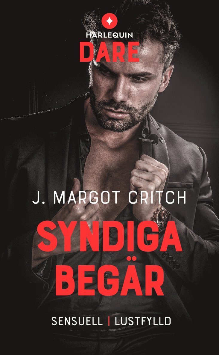 J. Margot Critch - Syndiga begär, E-bok