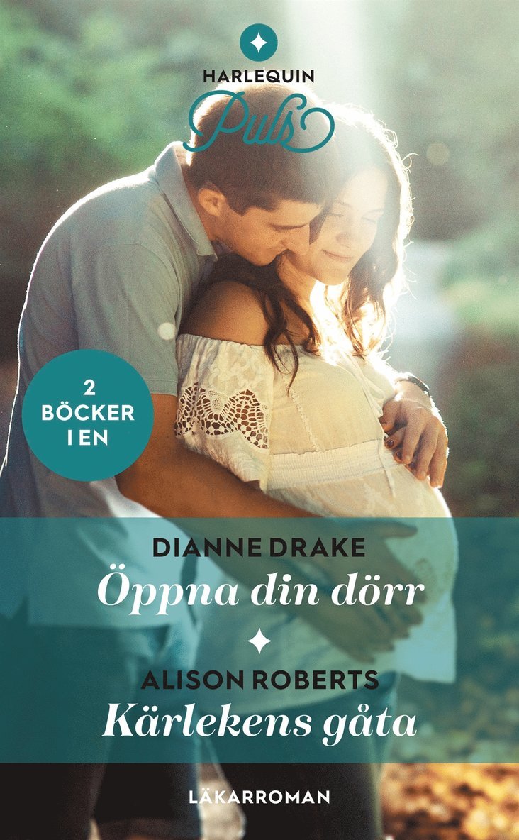 Alison Roberts, Dianne Drake - Öppna din dörr / Kärlekens gåta, E-bok