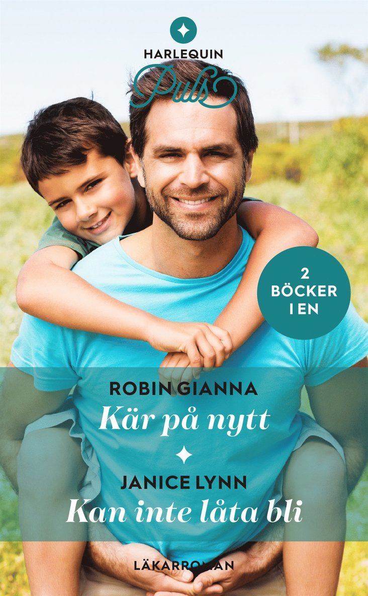 Janice Lynn, Robin Gianna - Kär på nytt / Kan inte låta bli, E-bok