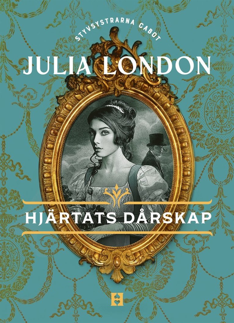 Julia London - Hjärtats dårskap, E-bok