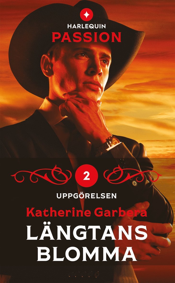 Katherine Garbera - Längtans blomma, E-bok