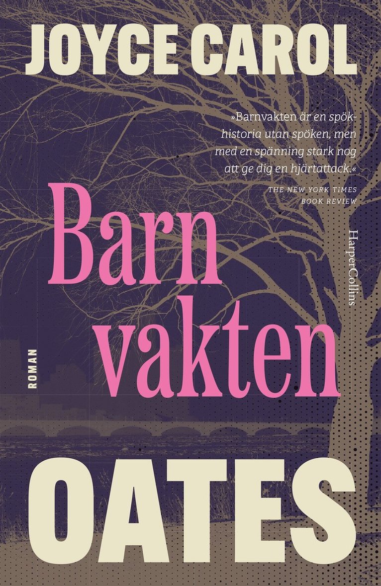 Joyce Carol Oates - Barnvakten, E-bok