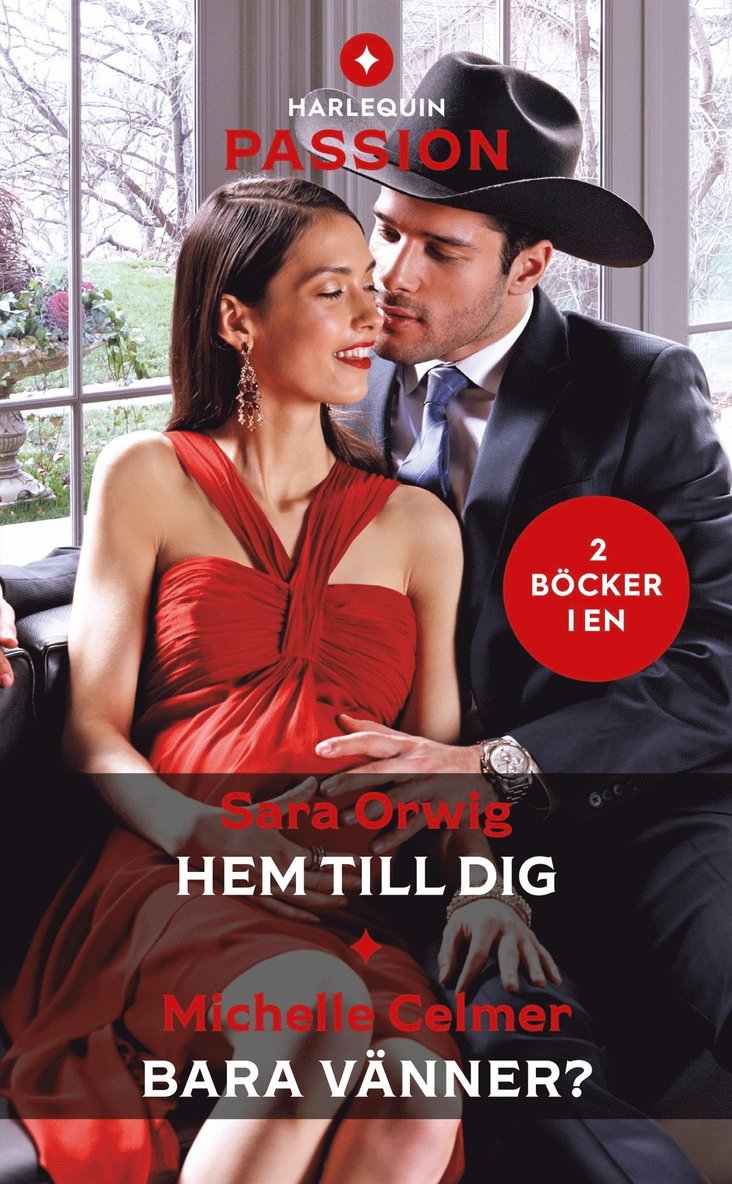 Michelle Celmer, Sara Orwig - Hem till dig / Bara vänner?, E-bok