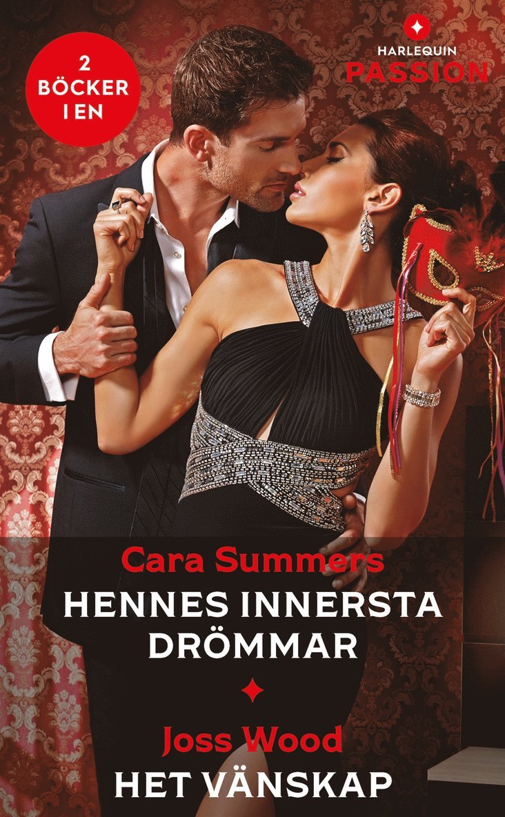 Cara Summers, Joss Wood - Hennes innersta drömmar / Het vänskap, E-bok