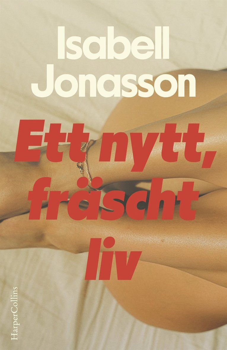 Isabell Jonasson - Ett nytt, fräscht liv, E-bok