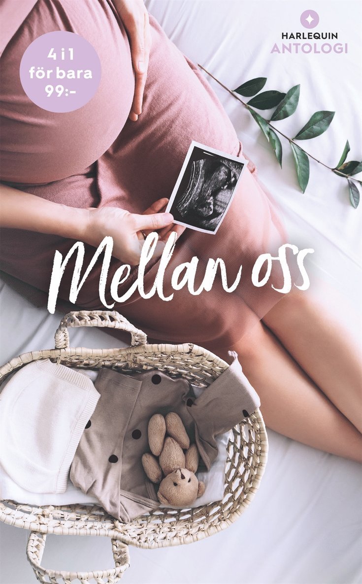 Tessa Radley, Charlene Sands, Marion Lennox, Lucy Monroe - Mellan oss, E-bok