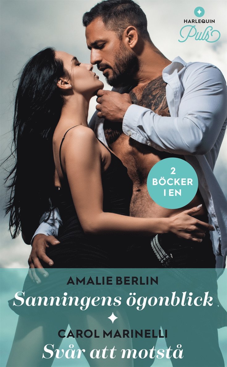 Carol Marinelli, Amalie Berlin - Sanningens ögonblick / Svår att motstå, E-bok