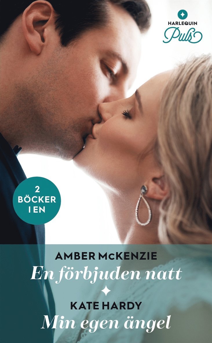 Kate Hardy, Amber McKenzie - En förbjuden natt / Min egen ängel, E-bok