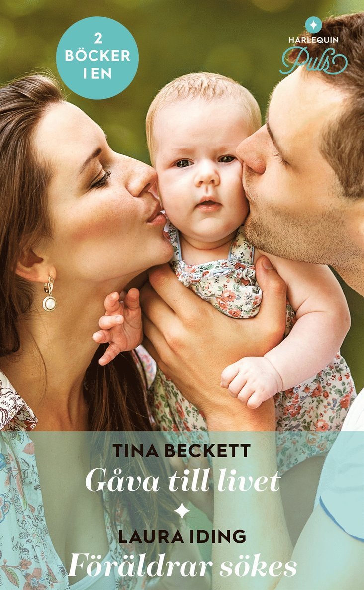 Laura Iding, Tina Beckett - Gåva till livet / Föräldrar sökes, E-bok