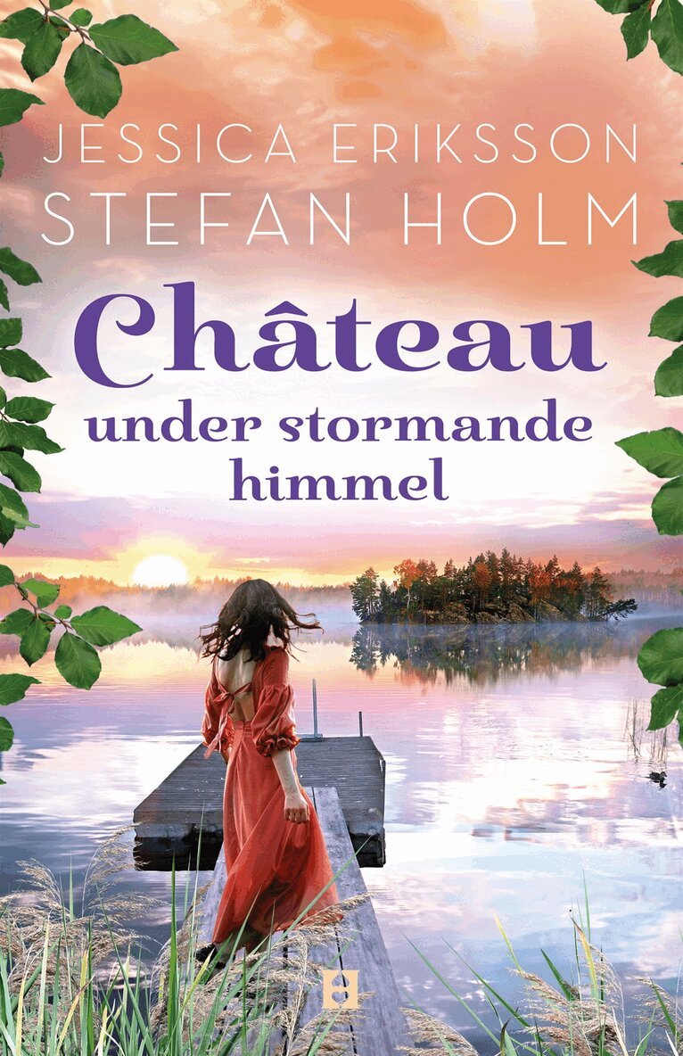 Stefan Holm, Jessica Holm - Chateau under stormande himmel, E-bok
