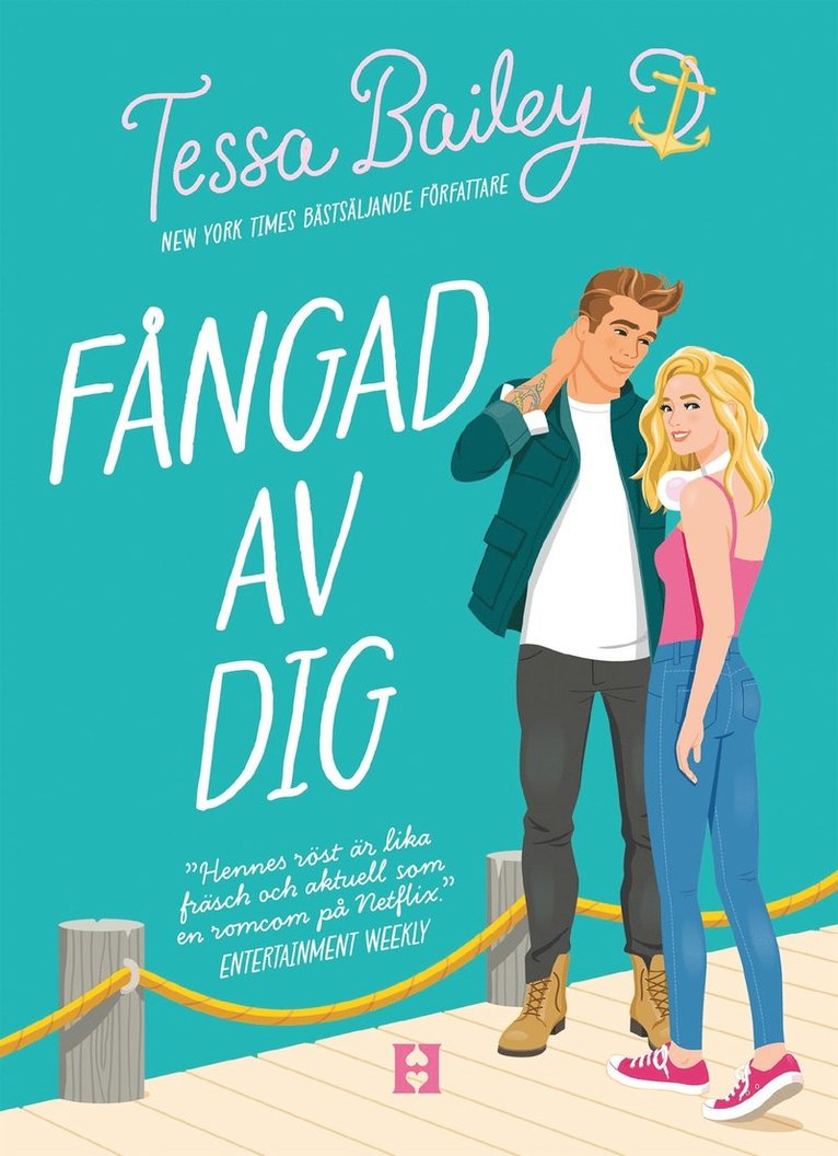 Tessa Bailey - Fångad av dig, E-bok