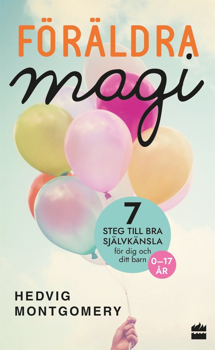 Hedvig Montgomery - Föräldramagi, E-bok