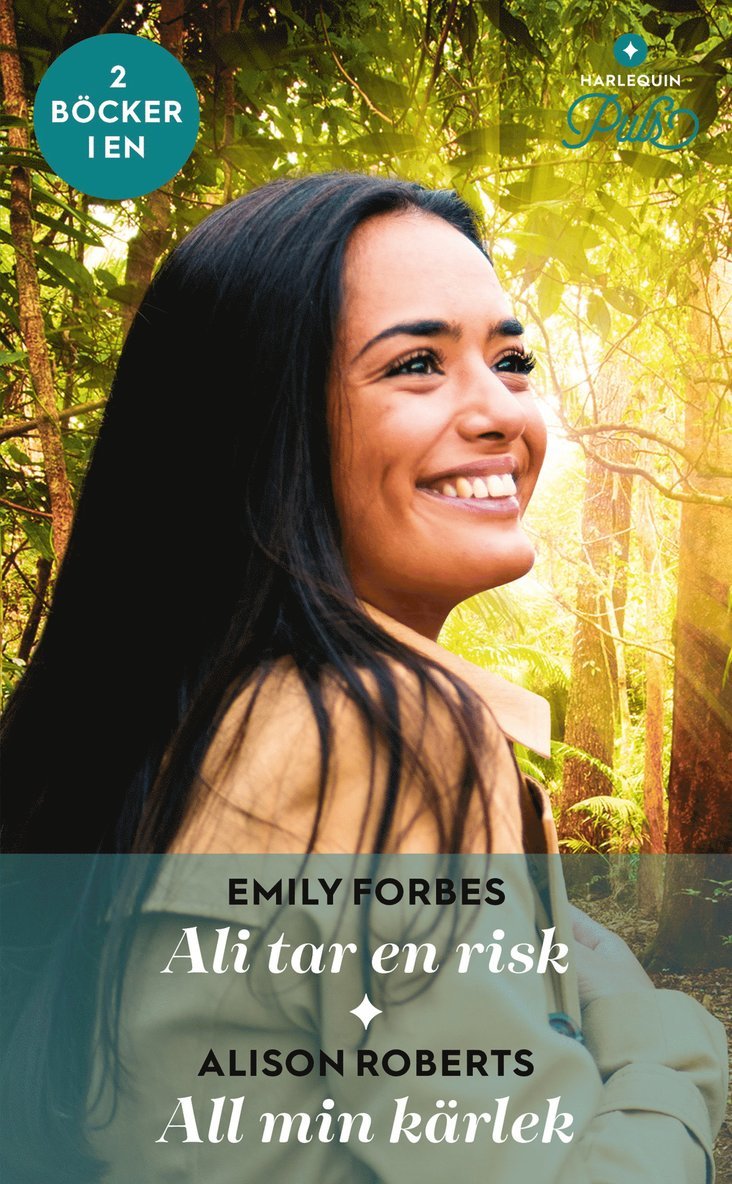 Emily Forbes, Alison Roberts - Ali tar en risk / All min kärlek, E-bok