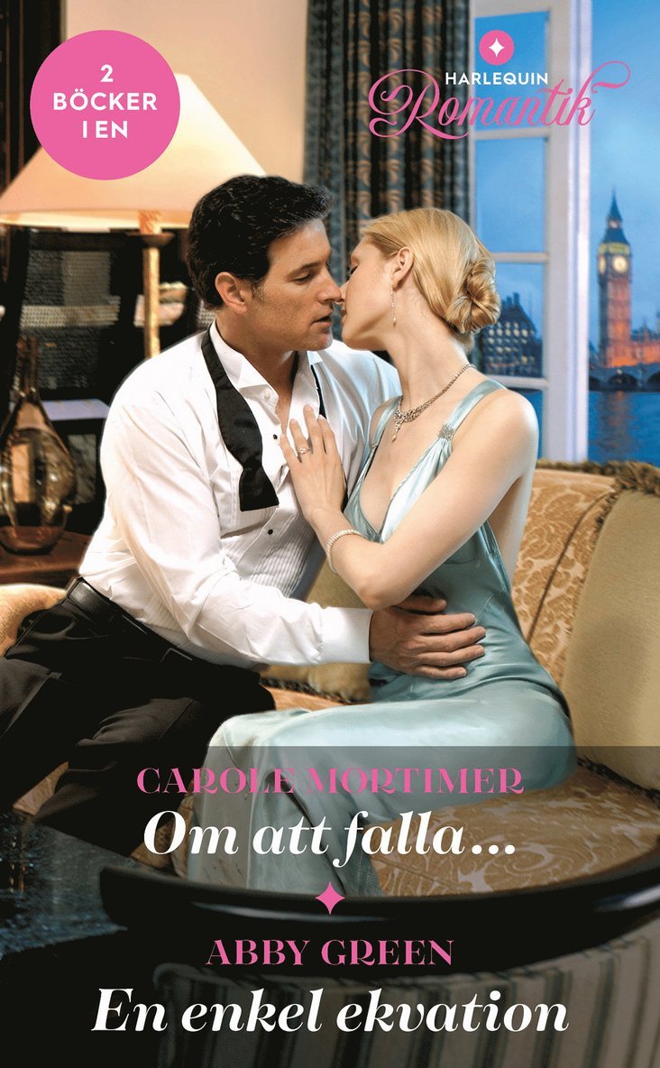 Abby Green, Carole Mortimer - Om att falla... / En enkel ekvation, E-bok