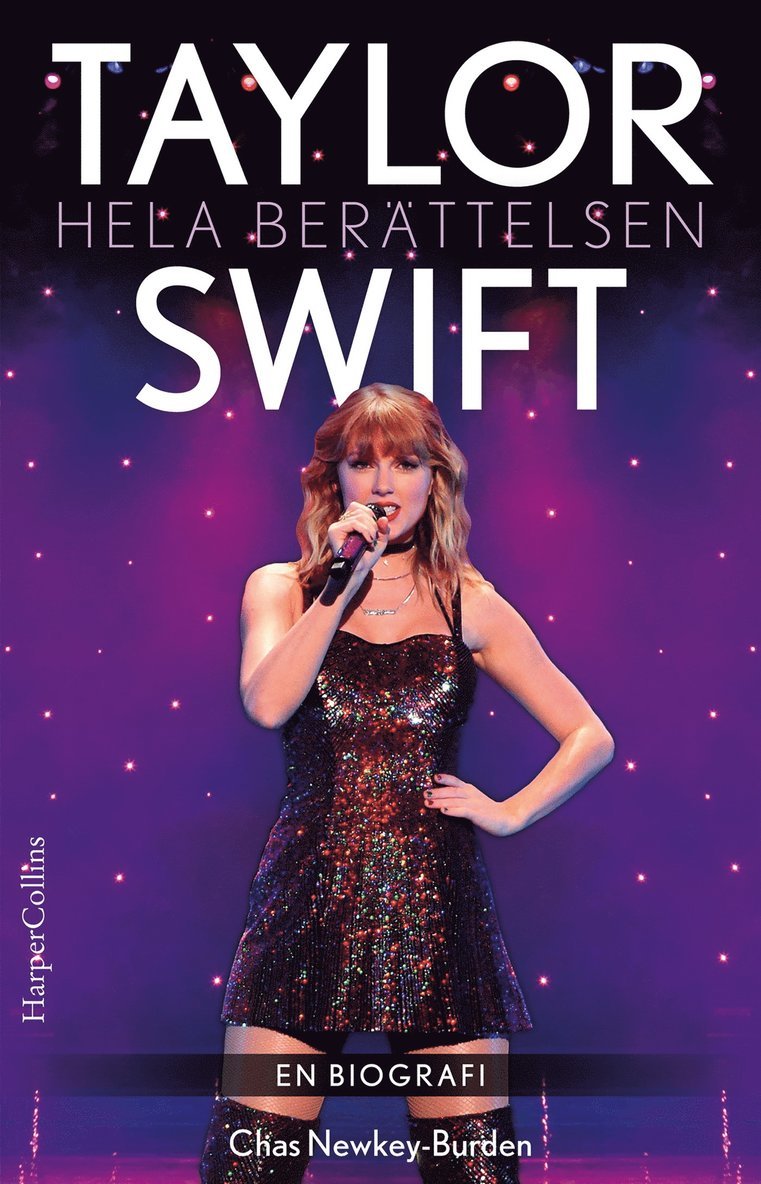 Chas Newkey-Burden - Taylor Swift : hela berättelsen, E-bok