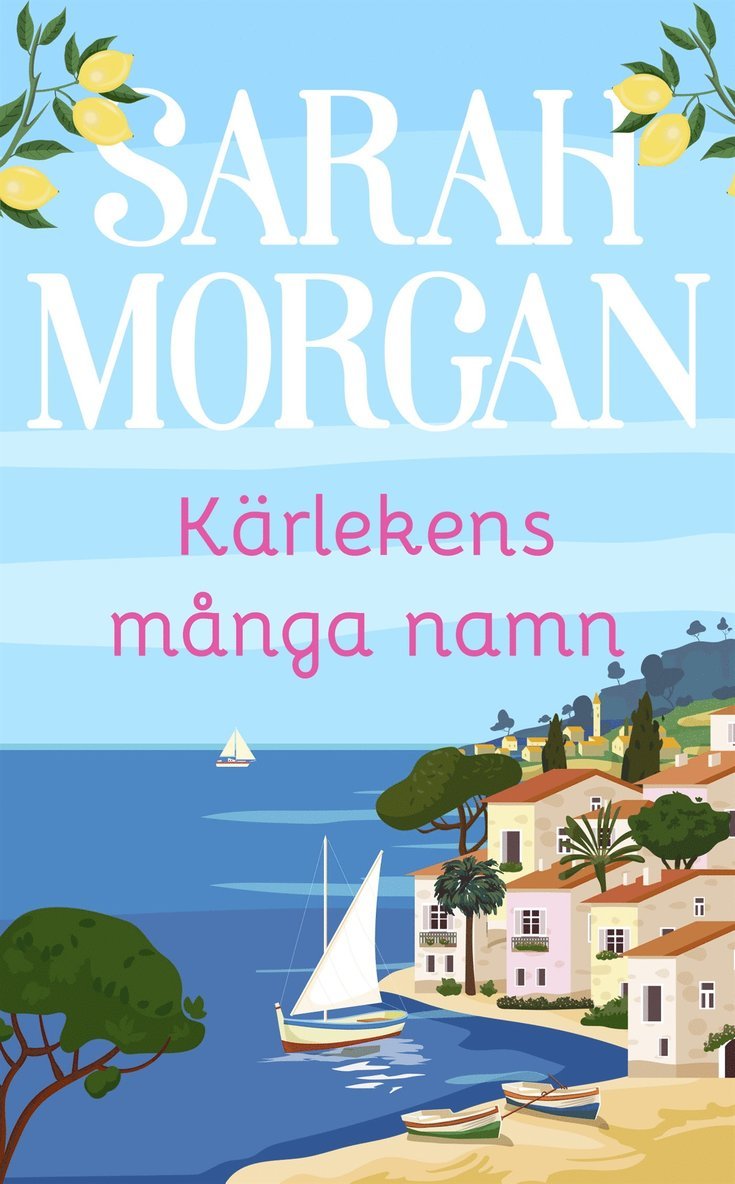 Sarah Morgan - Kärlekens många namn, E-bok