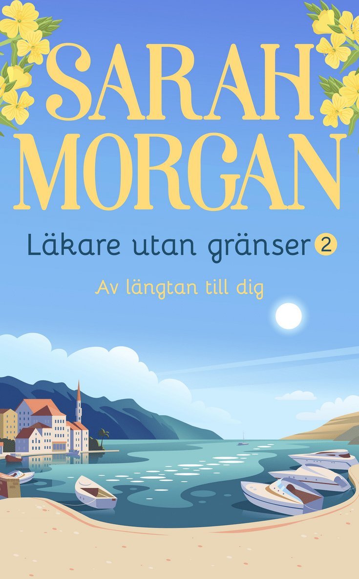 Sarah Morgan - Av längtan till dig, E-bok