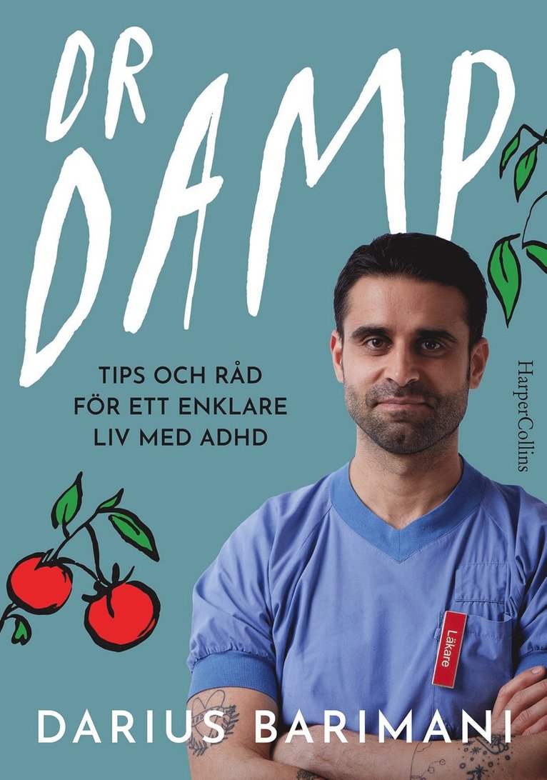 Darius Barimani - Dr Damp : Tips och råd för ett enklare liv med adhd, E-bok