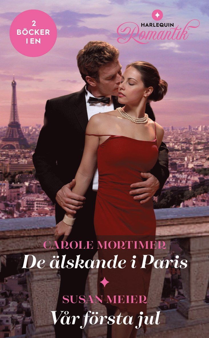 Susan Meier, Carole Mortimer - De älskande i Paris / Vår första jul, E-bok