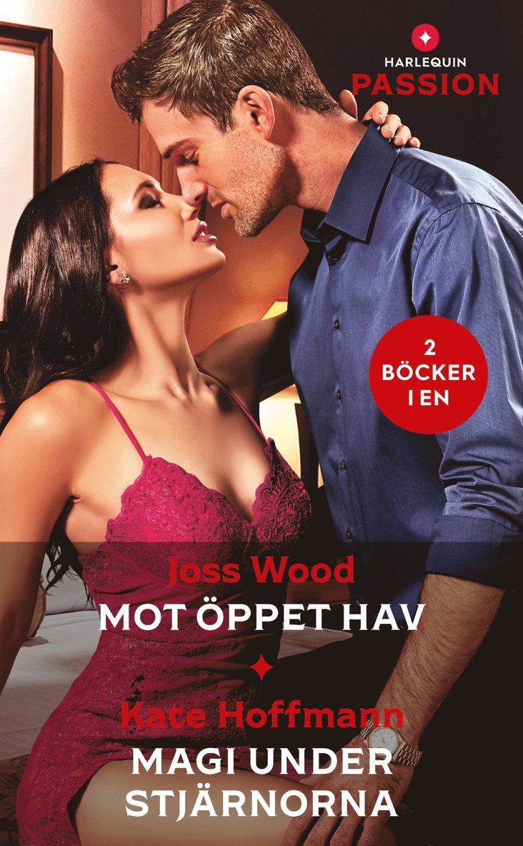 Kate Hoffmann, Joss Wood - Mot öppet hav / Magi under stjärnorna, E-bok