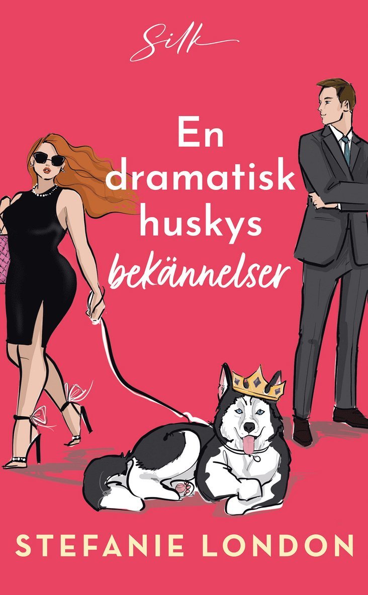 Stefanie London - En dramatisk huskys bekännelser, E-bok