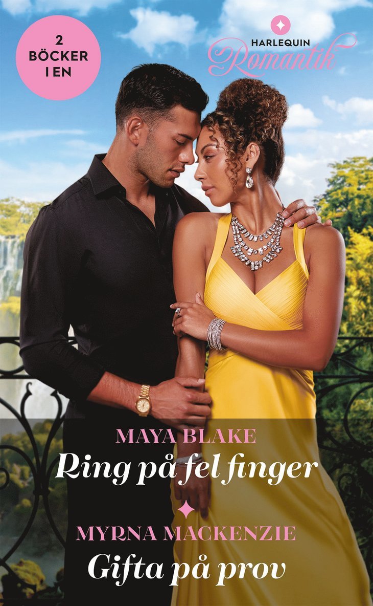 Myrna Mackenzie, Maya Blake - Ring på fel finger / Gifta på prov, E-bok